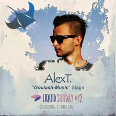 Alex T. @ Liquid Sunday #12 - 27.03.16