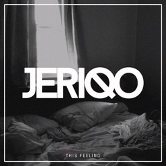 Jeriqo - This Feeling