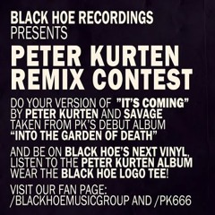 Peter Kurten & Savage - It's Coming (Im Colapsed Remix)[FREE DOWNLOAD]