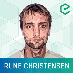 EB124 – Rune Christensen: Maker Dao Ethereum's Decentralized Central Bank