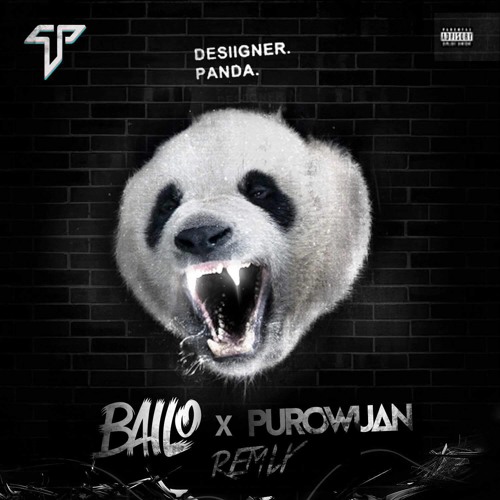 Desiigner - Panda (Bailo & PuroWuan Remix) by Trap Cords Remixes - Free  download on ToneDen