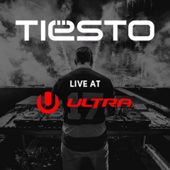 Tiësto - Live at Ultra 2016
