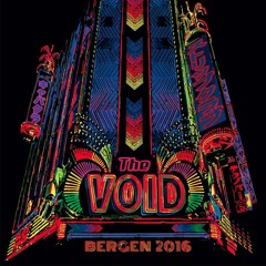 The Void 2016 - Mr. McLovin ft. Kor Tonedøvt