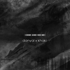 PARTYNEXTDOOR & Drake - Come and See Me (khaki x DAN¥AL remix)
