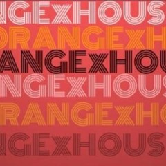 ORANGEHOUSE Hell Nah