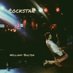 William⚡Bolton - Rockstar (ft. Dillon Ashton + BRI )