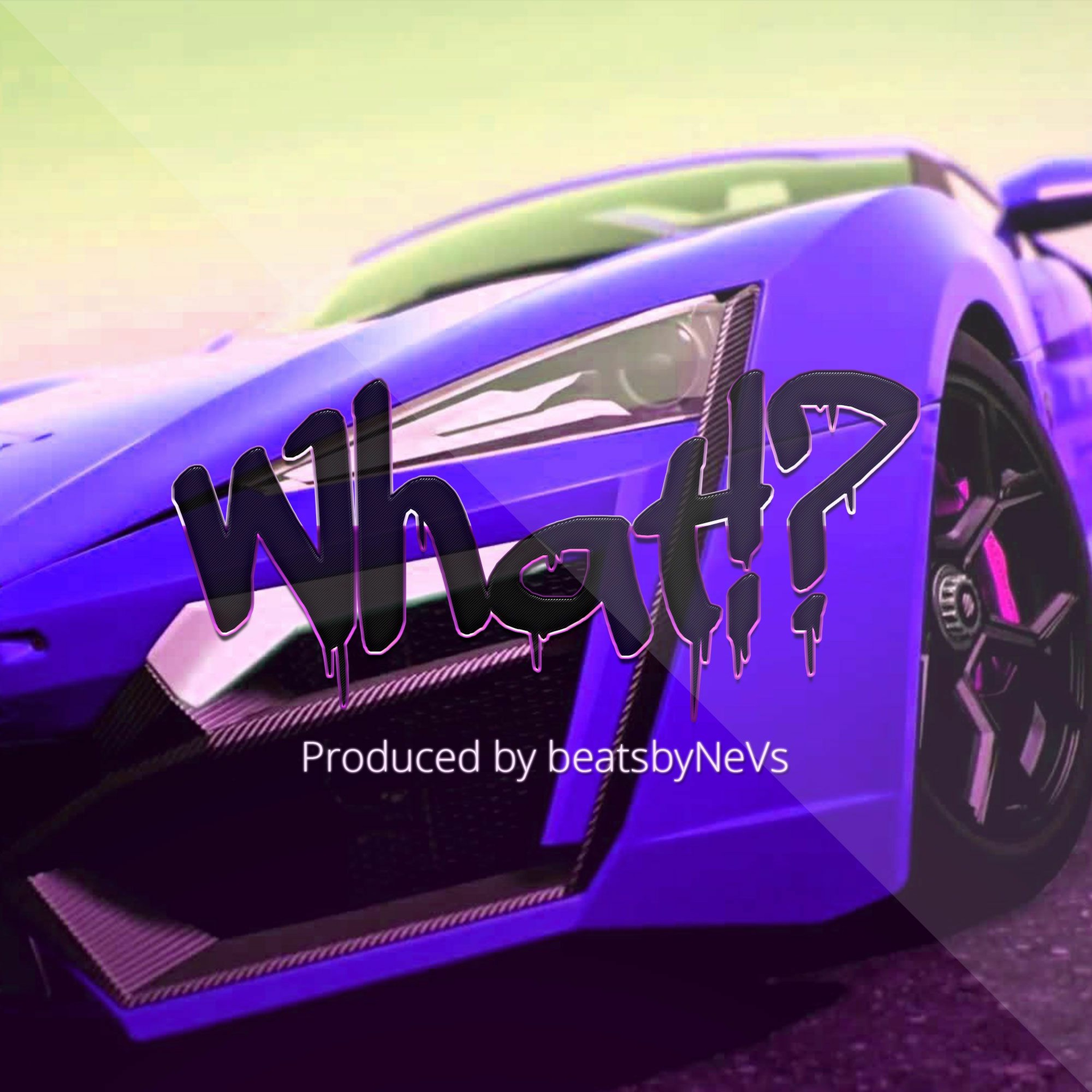 "What!?" Hard Trap Banger Dope Rap Instrumental 2016 - beatsbyNeVs episode artwork