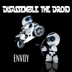 Disassemble The Droid