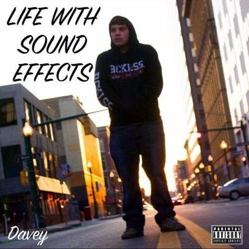 Life With Sound Effects