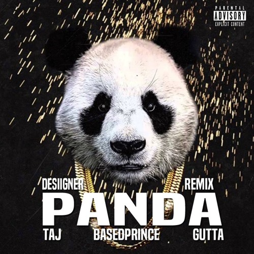 Panda RMX (feat. Dj Taj, BasedPrince & Gutta)
