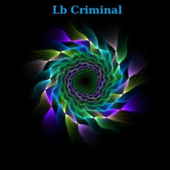 Lb Criminal - I See You