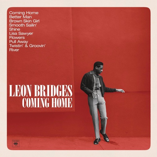 Stream Leon Bridges Listen to Coming Home playlist online for free on