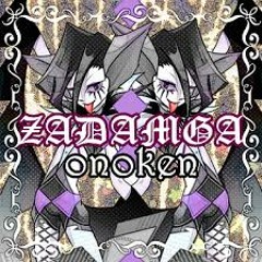 ZADAMGA - Onoken
