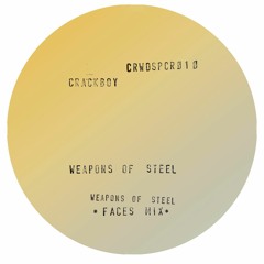 Weapons Of Steel Faces Mix
