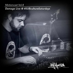 Digital Motion presents #MotionCast 8 - Damage - 12th Planet show mix #SUBcultureSaturdays