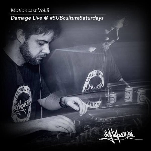 Digital Motion presents #MotionCast 8 - Damage - 12th Planet show mix #SUBcultureSaturdays