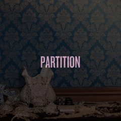 Beyonce - Partition (Remix)