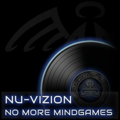 Nu-Vizion - No More Mindgames (F/C Sample)