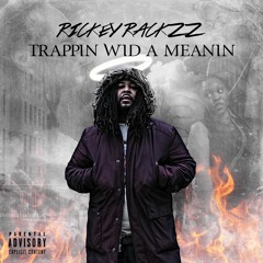 Rickey Rackzz - Fine With That (Prod. Cash money Ap)