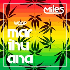 Miles - Marihuana (OriginalMX)
