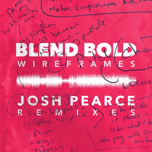 Blend Bold - F**kin' Heavy (Josh Pearce Remix)