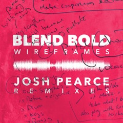Blend Bold - Oblivious (Josh Pearce Remix)