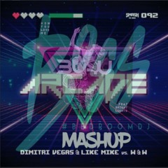 How You LOve Me VS Arcade - BOSS BedroomDj Mashup 2016