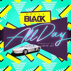 All Day (Feat. Super Jay)