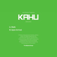 Premiere : KAHU - Walk