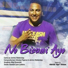 No Bisami Ayo - R.I.P. Aye