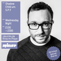 Rinse FM Podcast - Shadow Child w/ S.P.Y - 30th March 2016