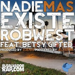 Nadie mas existe -Robwest