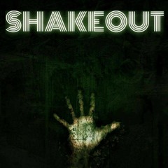 Shakeout(MA Music Premiere)