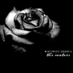 Mike Price - The Waters (Feat. B.O.G Rell).mp3