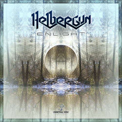 01. Helber Gun - Enlight (out now)