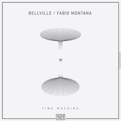 Bellville & Fabio Montana - Time Machine (Third Son Remix) Snippet