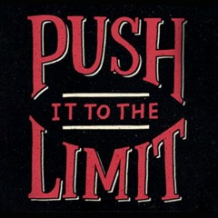 Push it to the limit Ft. Polo