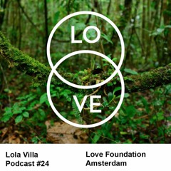 Lovecast 24 - Lola Villa - March 2016