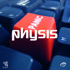 Panic . PHYSIS . Alien records