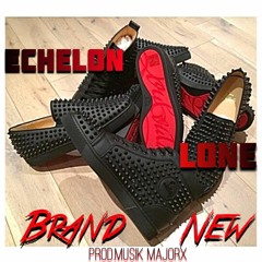 Echelon-Brand New feat Lone