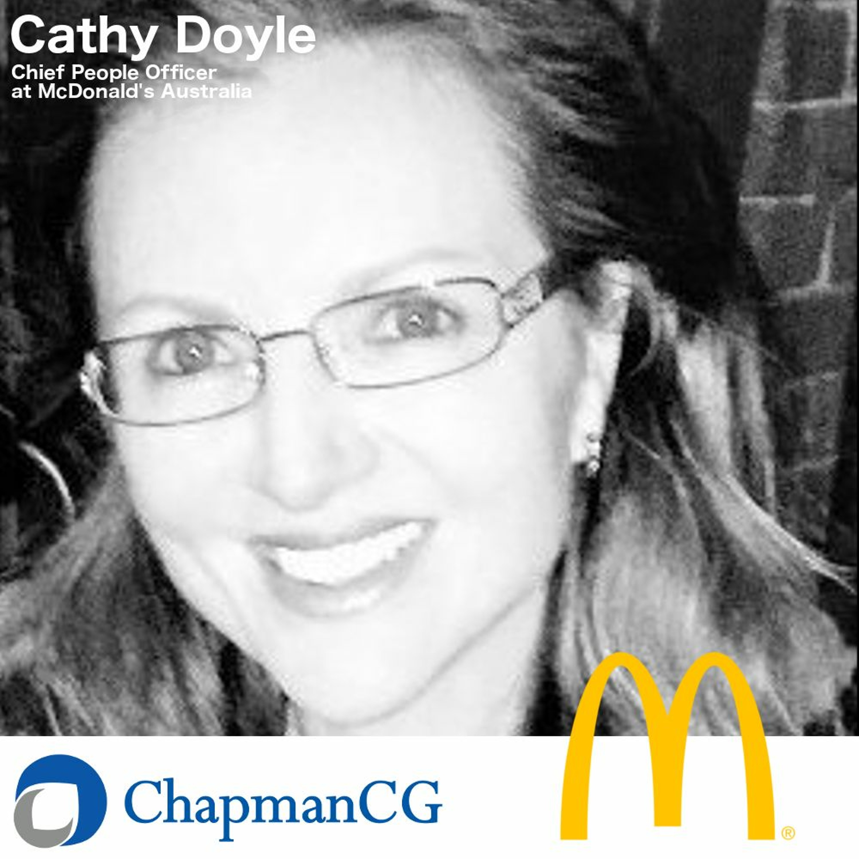 McDonald's, Cathy Doyle -  Appetite for Culture: How to use it to Drive Strategy (Fiona Jury) episode artwork