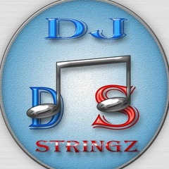 Dj - Stringz - Dj Stringz