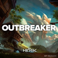 Outbreaker(Available on Spotify)