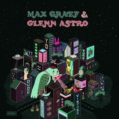 Max Graef & Glenn Astro - 'The Yard Work Simulator' [ALBUM PREVIEW]