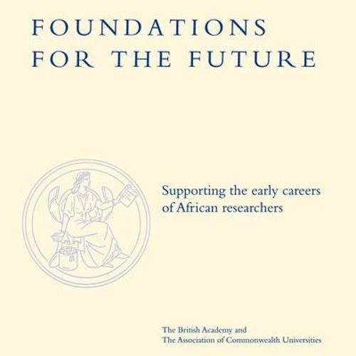 Foundations for the Future
