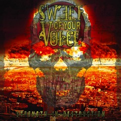 Sweet Of Your Voice - Langkah Penuh Ambisi
