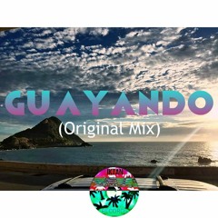 Guayando (Original Mix)