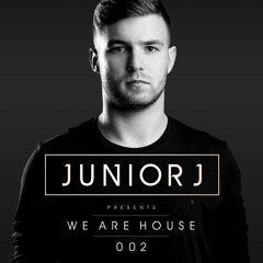 Junior J Presents: We Are House 002