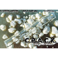 CRACK  JUELZ X 38 SPECIAL (REMASTERED)