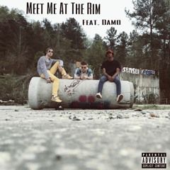 Meet Me At The Rim ft. Damo (prod. SenseiATL)